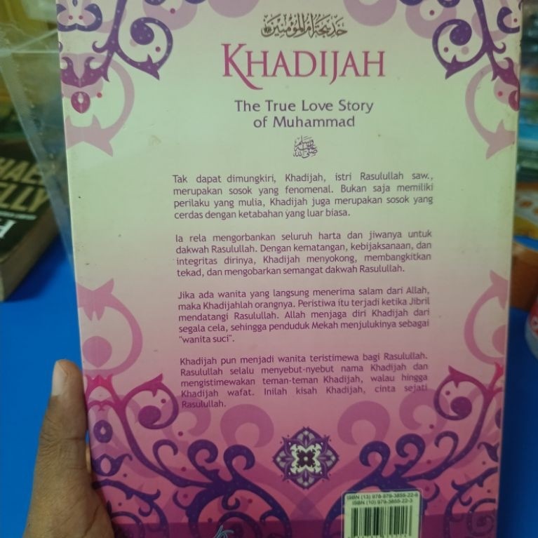 Khadijah ; The True Love Story of Muhammad