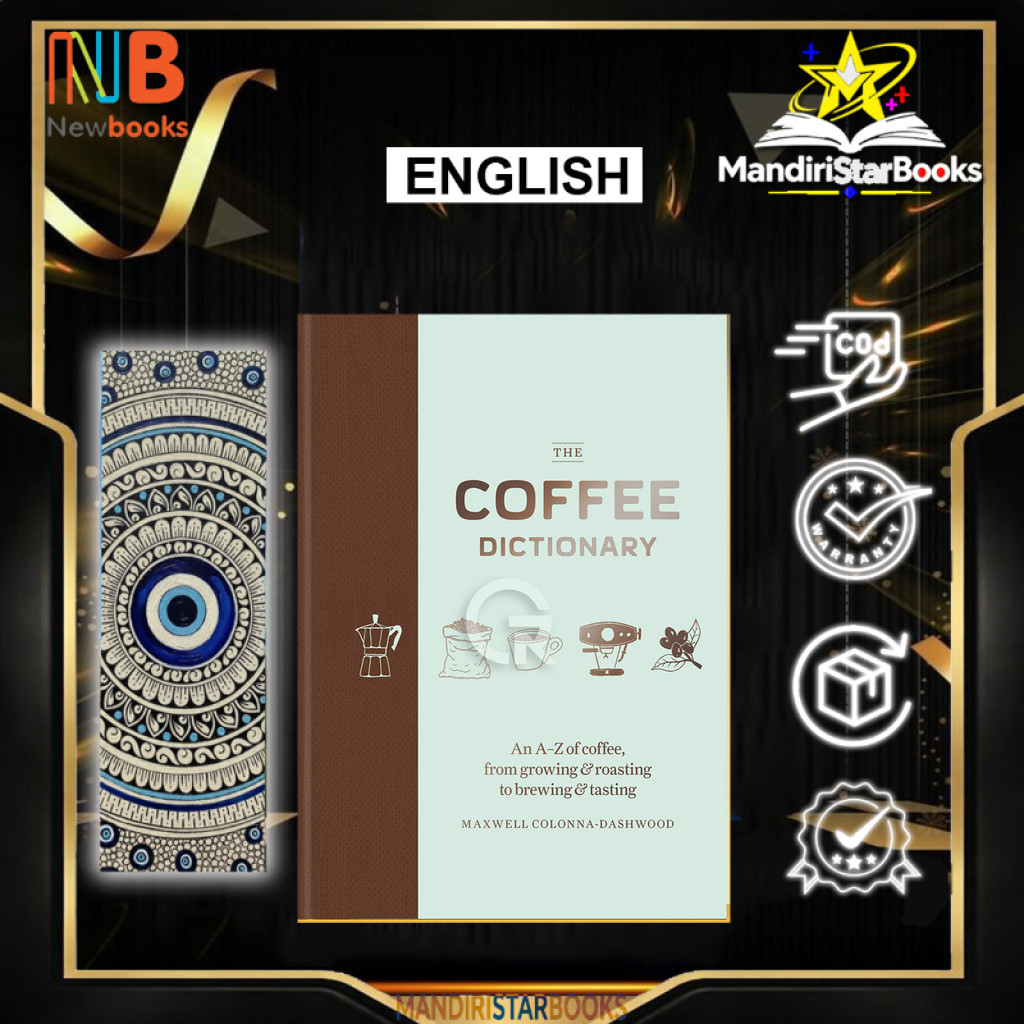 The Coffee Dictionary by Maxwell Colonna Dashwood - English