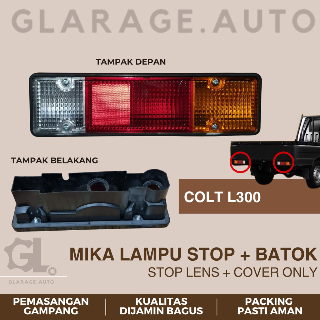 MIKA + BATOK SAJA LAMPU STOP BELAKANG COLT L300 TANPA SOCKET CPU - 8210