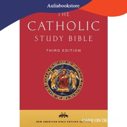 The Catholic Study Bible (3rd Ed): New American Bible Revised Edition