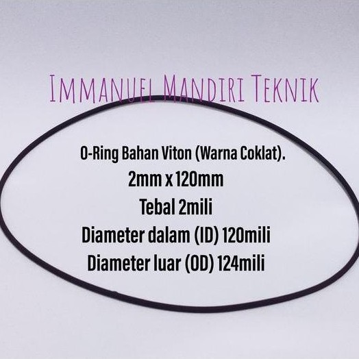 O- Ring viton 2mm tebal x 120mm ID / Seal O ring viton 2mm x 120mm