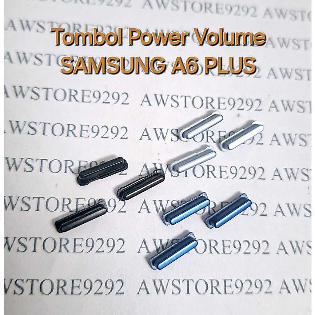 Tombol Power On Off dan Volume Luar SAMSUNG A6 PLUS tombol on off volume samsung a6 plus  on off vol