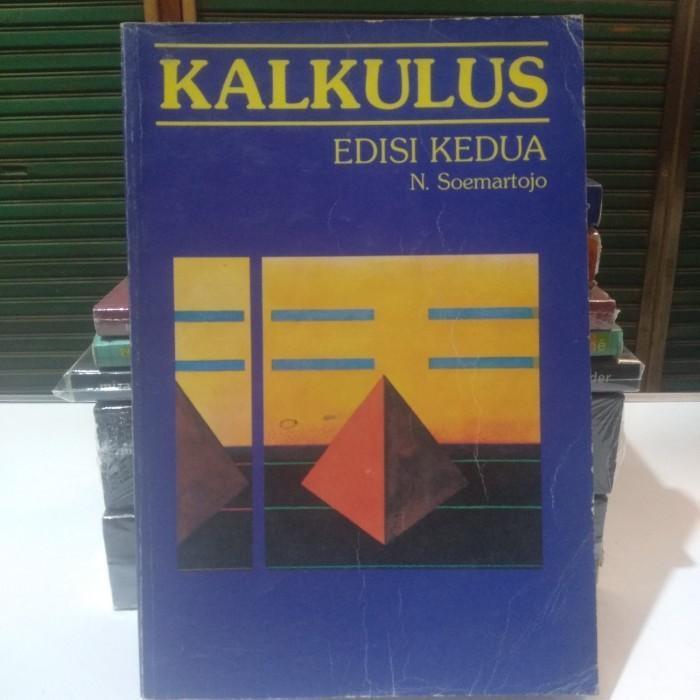 Buku Kalkulus - Soemartojo - Edisi Kedua