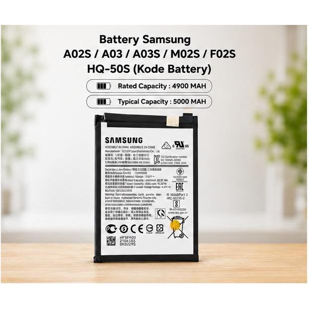 Battery Samsung A02S / A03 / A03S ( HQ50S ) / Baterai Samsung M02S / F02S
