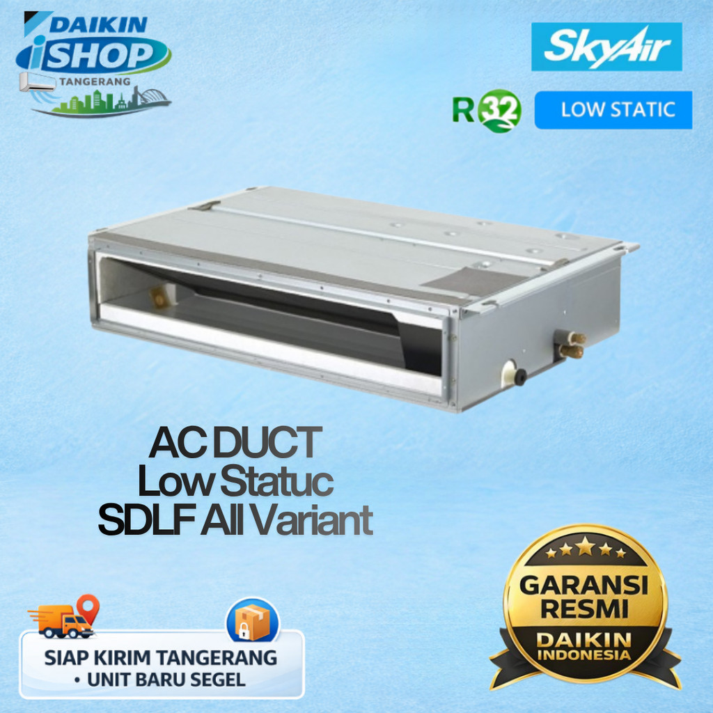 AC Daikin Duct Low Static SDLF Series /  AC Central