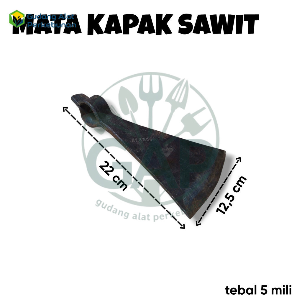 KAPAK SAWIT TANPA GAGANG BAHAN BAJA PER SEPUH (GUDANGALATPERKEBUNAN)