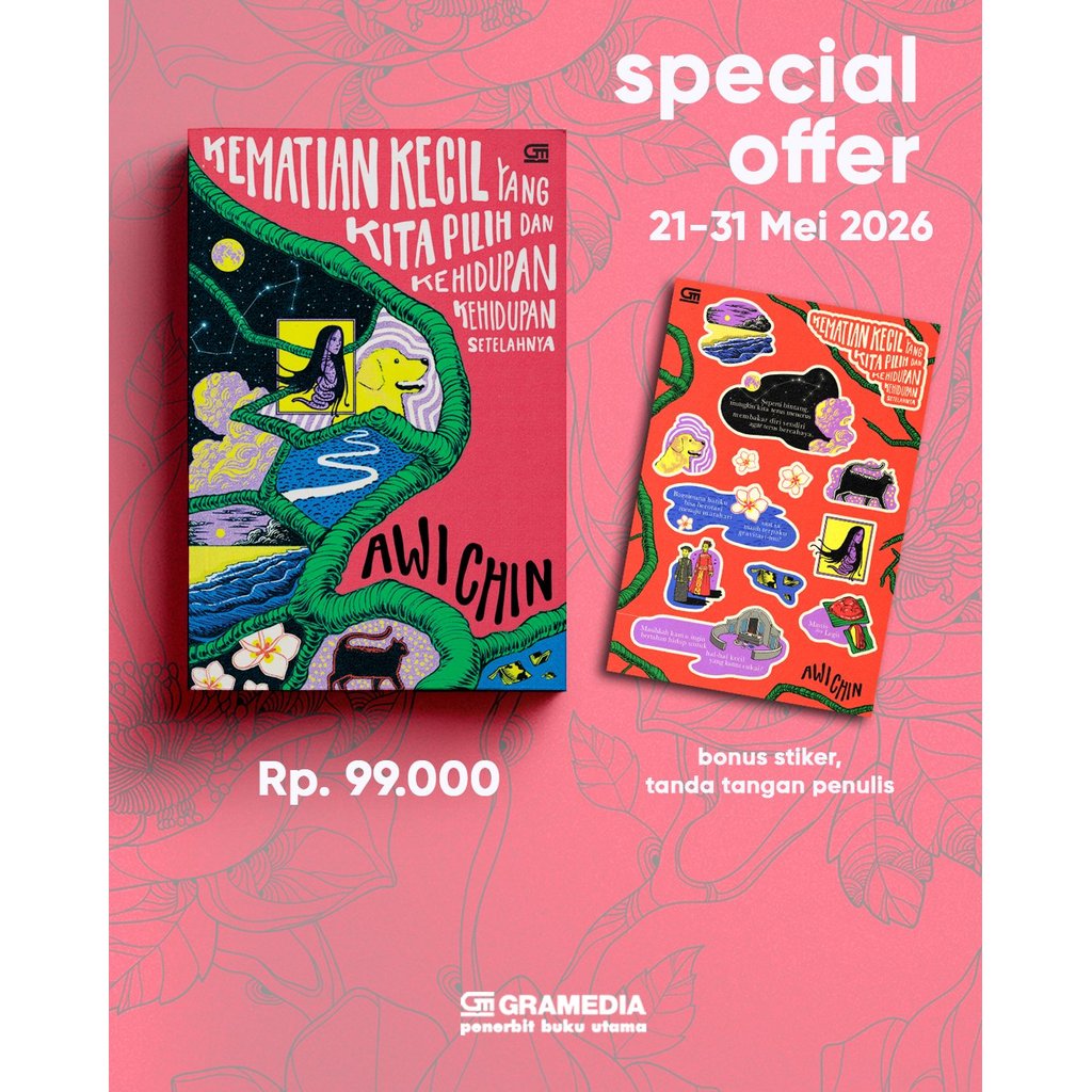 Kematian Kecil yang Kita Pilih dan Kehidupan-kehidupan Setelahnya - Gramedia