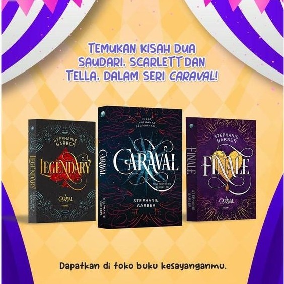 Buku Caraval - Legendary - Finale - Stephanie Garber - Novel