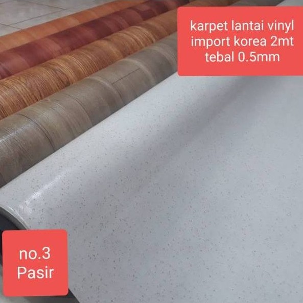 Karpet lantai Vinyl Korea (Lebar 2 meter x 1 meter) tebal 0.5mm harga Per 1 METER