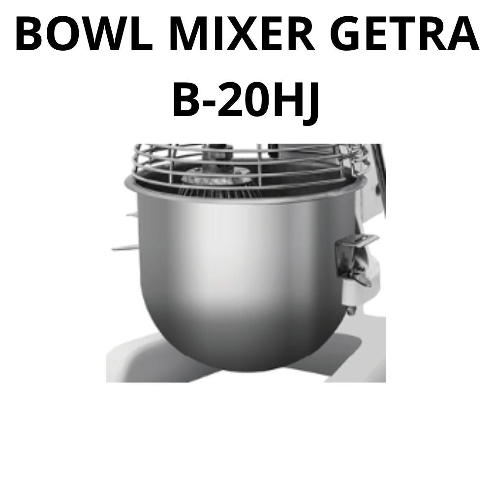Bowl Getra B-20HJ Mangkok Mixer Getra 20 Liter