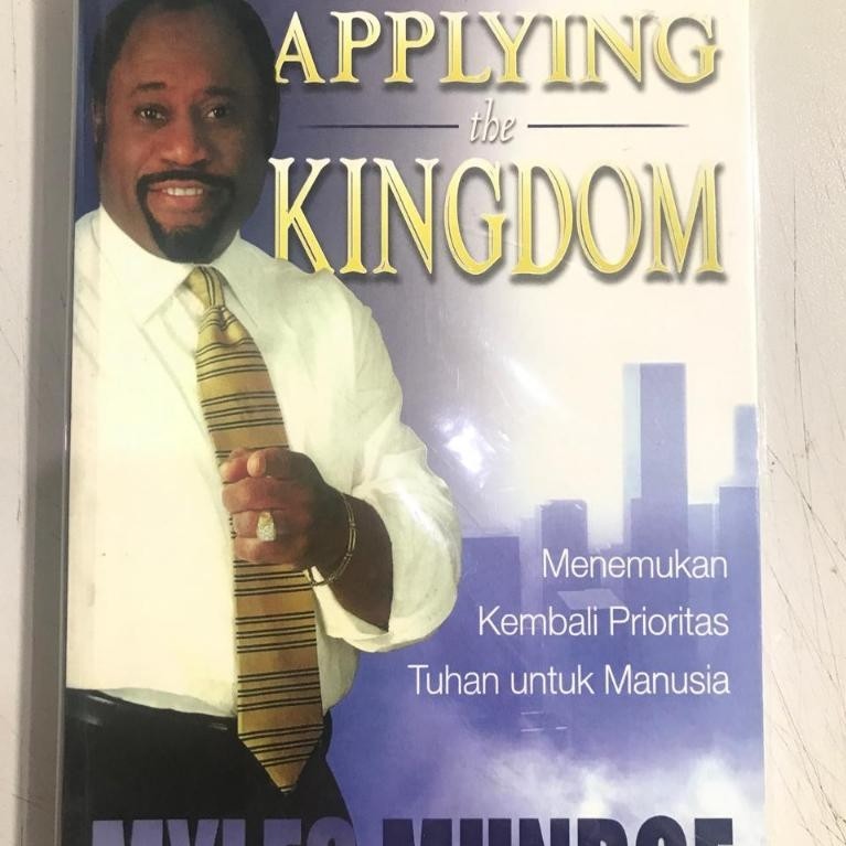 Applying the Kingdom Myles Munroe