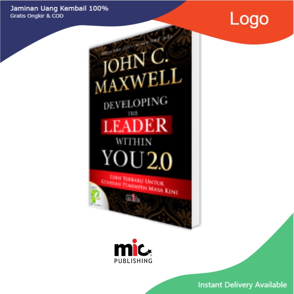 MIC - Developing The Leader Within You 2.0 - John C. Maxwell (Bahasa Indonesia)