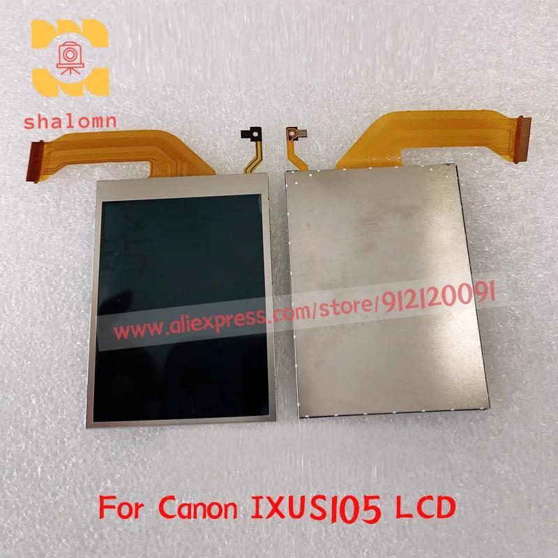 New For Canon IXUS105 LCD splay Screen with Backlight Repair Replacement Part for Camera