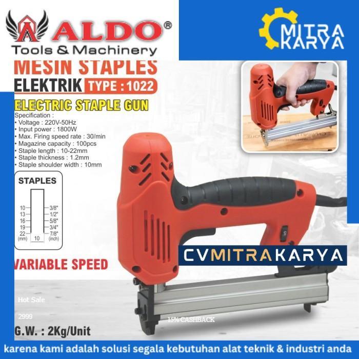 MESIN STAPLES STAPLER STEPLES ELEKTRIK 1022  TEMBAK LISTRIK ALDO