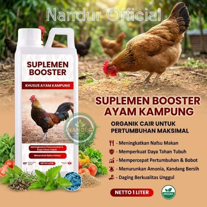 SUPLEMEN BOOSTER AYAM KAMPUNG 1L - Vitamin Nutrisi Organik Cair Cepat Besar Bobot Maksimal Penambah 