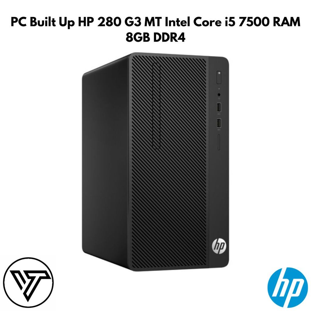 PC Built Up HP 280 G3 MT Intel Core i5 7500 RAM 8GB DDR4 SSD 128GB