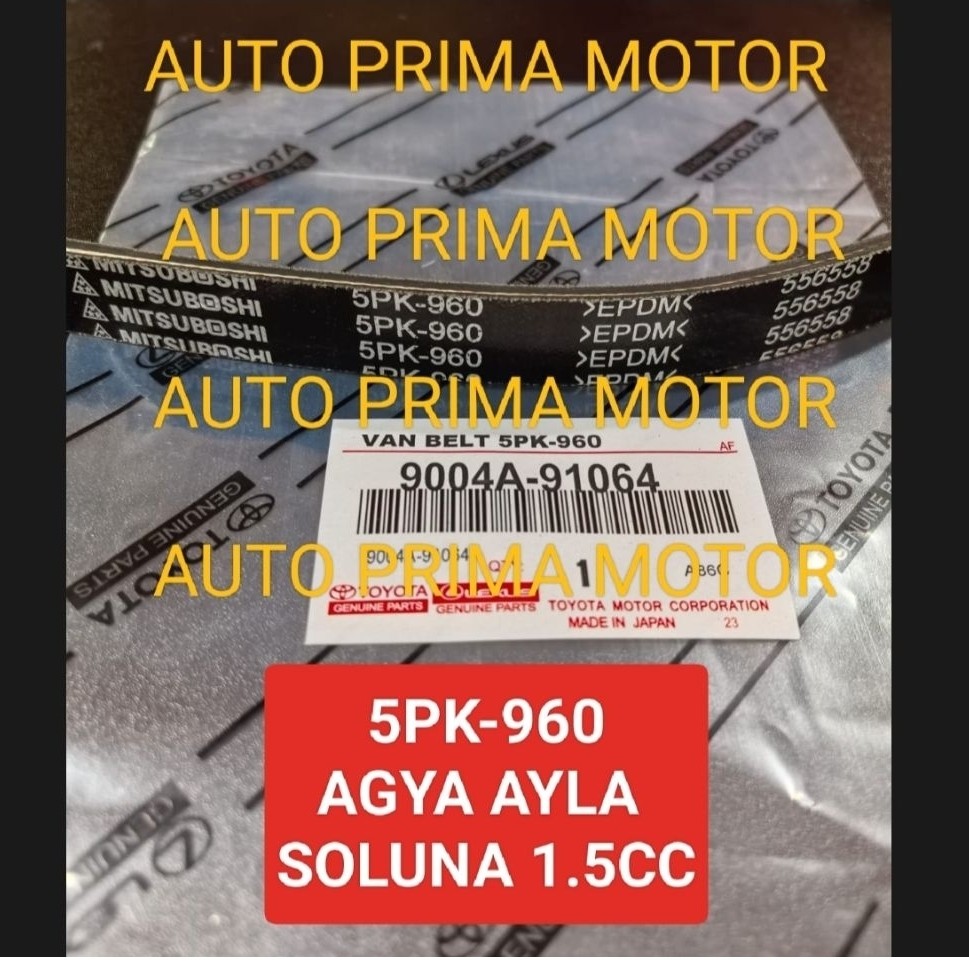 FAN VAN V BELT TALI KIPAS BELTING 5PK960 AGYA AYLA SOLUNA 1.5CC 5PK-960