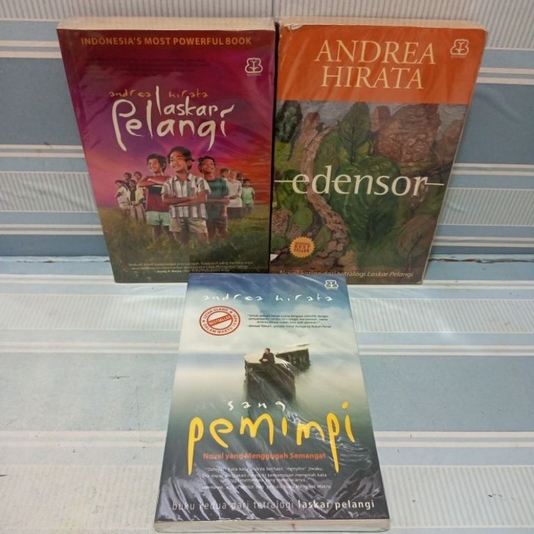 Novel andrea hirata laskar pelangi edensor sang pemimpi