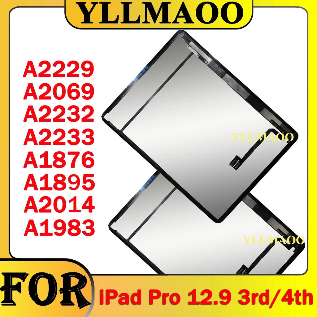 NEW For iPad Pro 12.9 3rd Gen A1876 A1895 A2014 A1983/4th Gen A2229 A2069 A2232 A2233 LCD splay Tou 