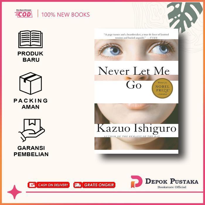 Never Let Me Go by Kazuo Ishiguro (English/Indonesia)