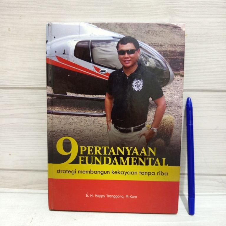 9 PERTANYAAN FUNDAMENTAL stategi membangun kekayaan tanpa riba by Ir. H. Heppy Trenggono, M. Kom