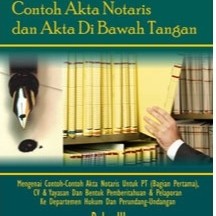 Contoh Akta Notaris Dan Akta Di Bawah Tangan Buku III