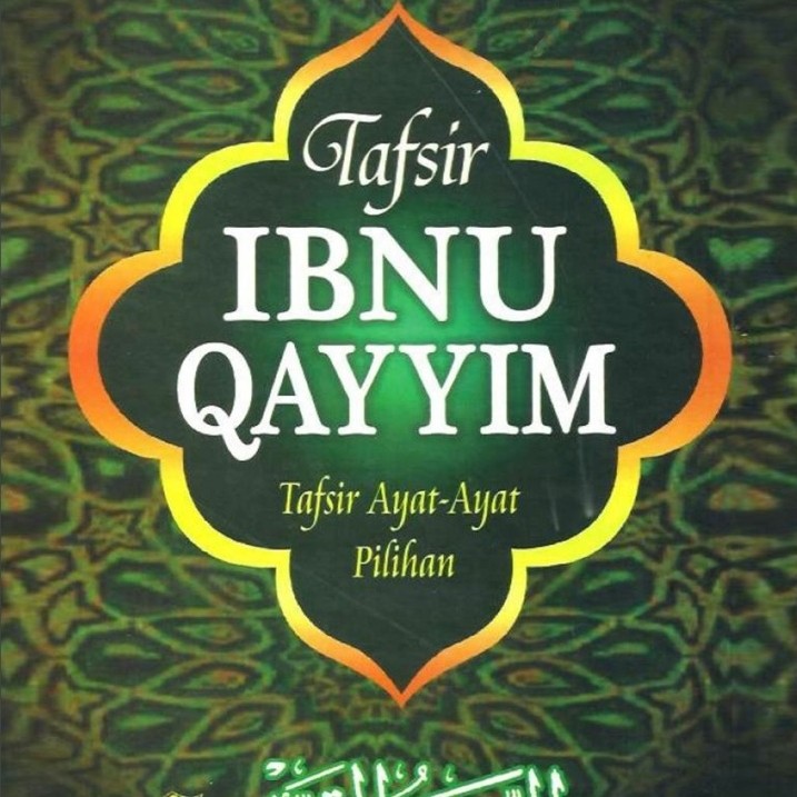 Tafsir Ibnul Qayyim
