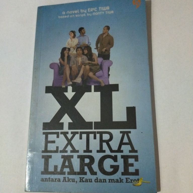 novel second XL extra large antara aku kau dan mak erot eric Tiwa
