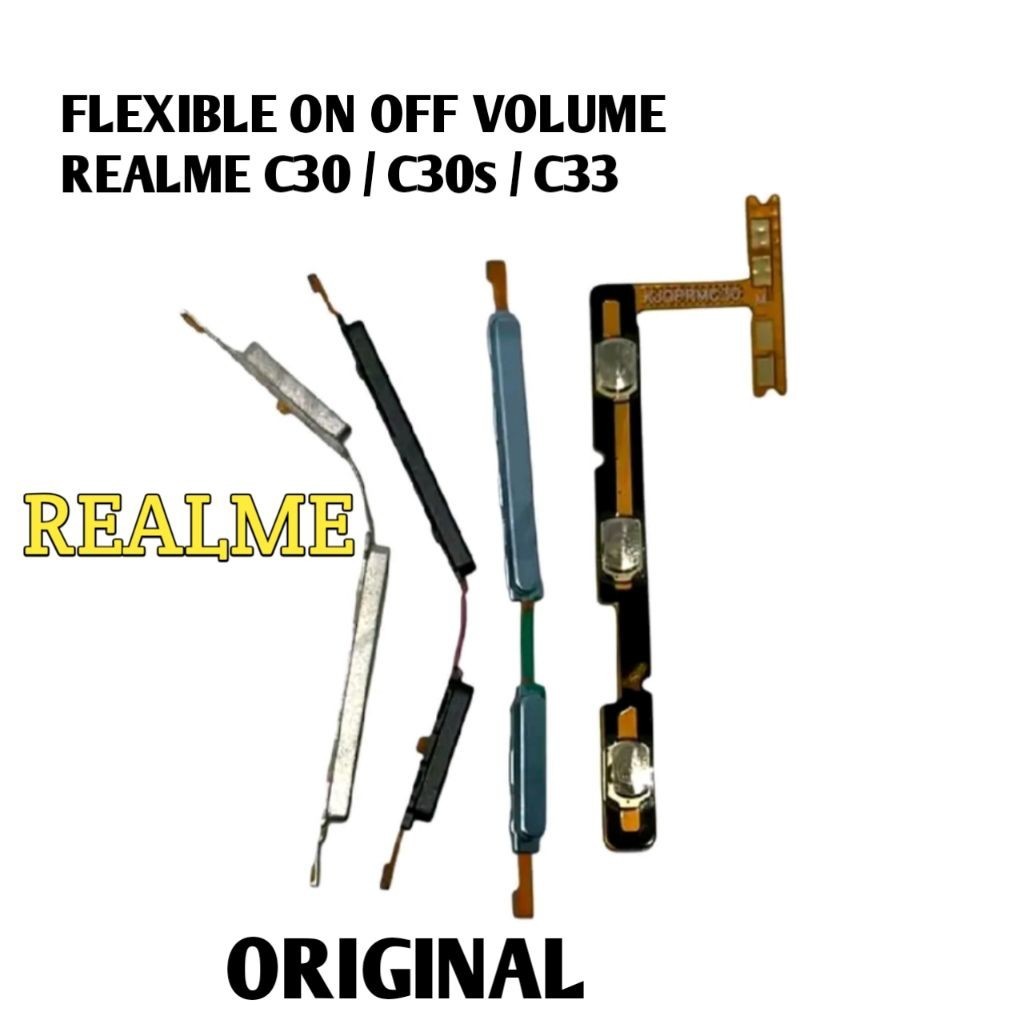 tombol realme C30 C30s C33 fleksibel on off volume flexible power pengganti luar dalam relmi C 30 30