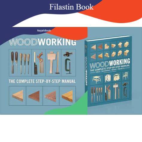 Buku Woodworking the Complete Step-by-Step Manual