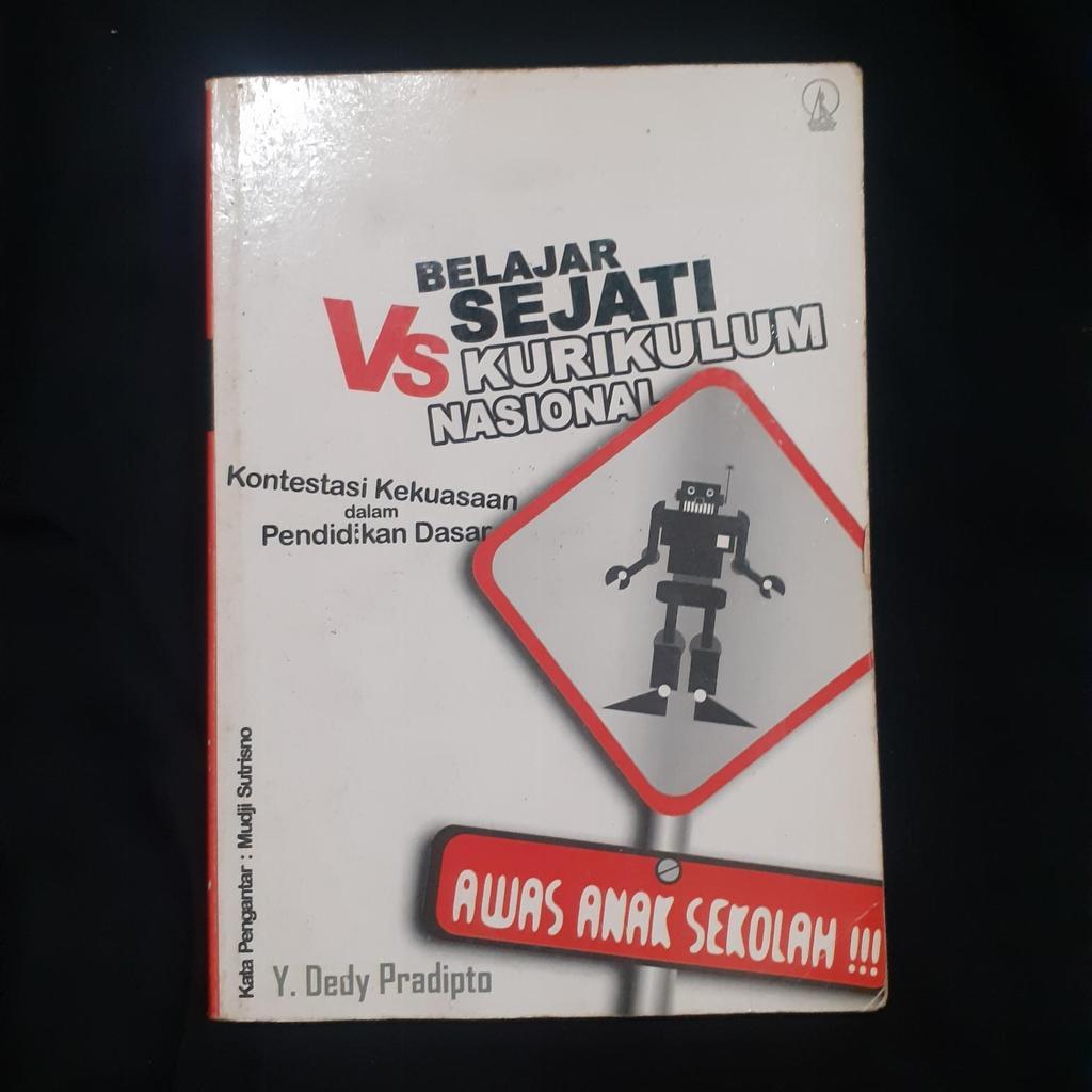 Belajar Sejati vs Kurikulum Nasional