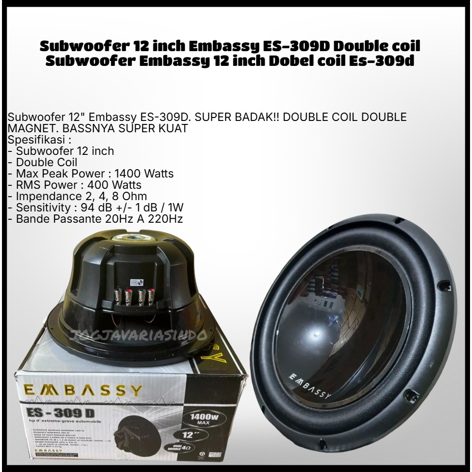 Subwoofer 12 inch Embassy ES-309D Double coil Subwoofer Embassy 12 inch Dobel coil Es-309d