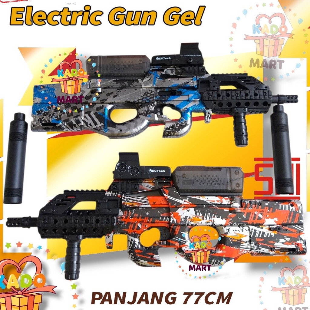 Mainan Otomatis P90 Blaster Bola Gel Air Jumbo 77cm Berlabel SNI