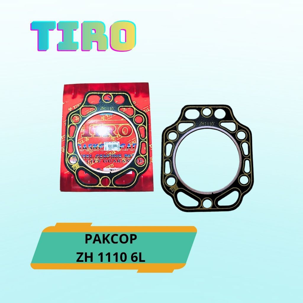 TIRO PAKCOP ZH 1110 6L /GASKET HEAD/PAKING/PAK KOP ZH1110