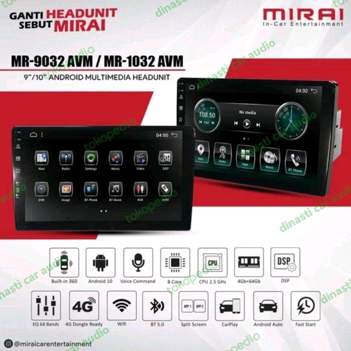 Head Unit Android MIRAI MR-1032 AVM Built In Camera 360