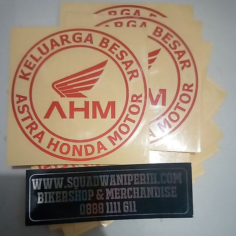 cutting sticker keluarga besar AHM