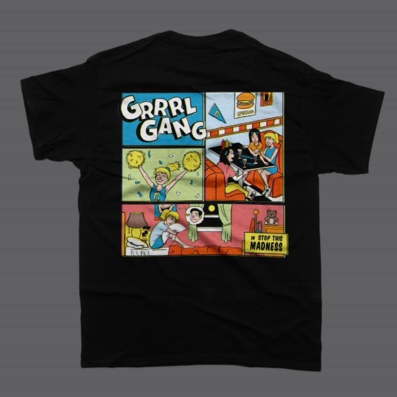 T-Shirt GRRRL GANG | stop this madness  | Kaos Unisex