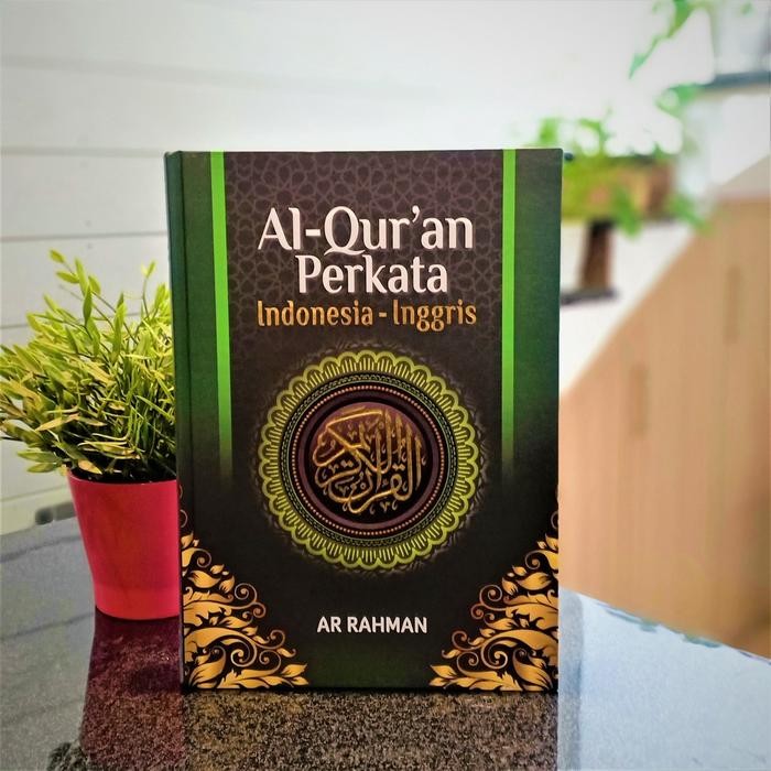 Al Quran Ar Rahman Perkata Indonesia Inggris Ukuran A4 - Ar rahman - Hijau