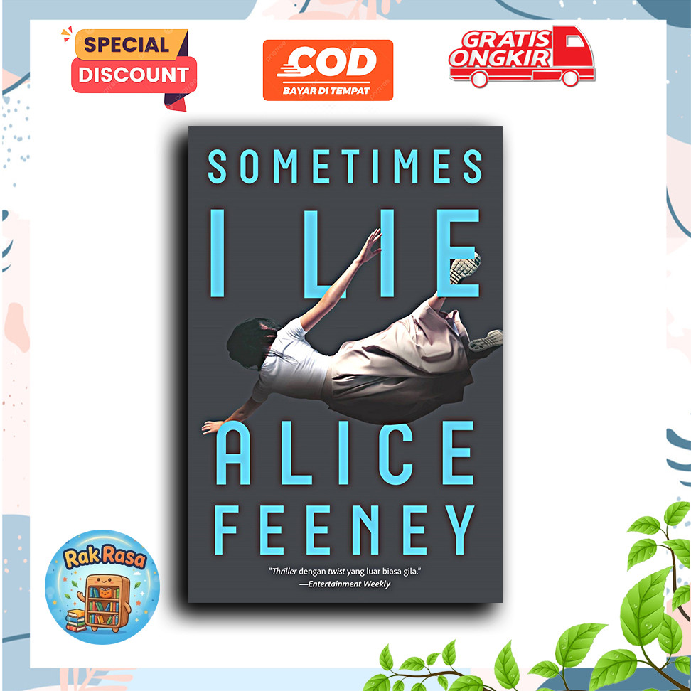 Sometimes I Lie - Alice Feeney