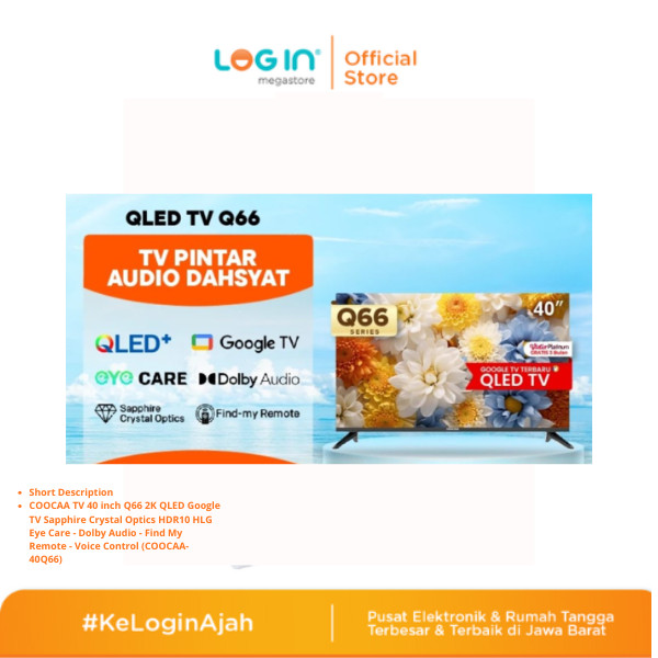 COOCAA LED TV TELEVISI TYPE 40Q66 40 INCH  GARANSI RESMI  ORIGINAL