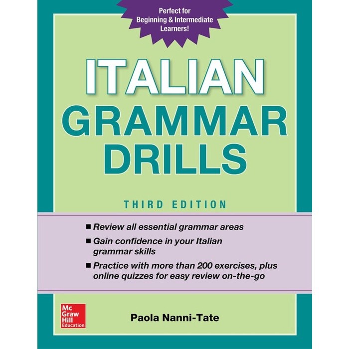 Italian Grammar Drills Third Edition by Paola Nanni-Tate