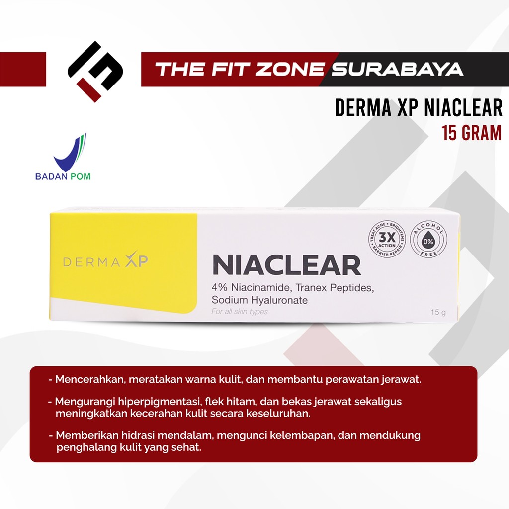 DERMA XP Niaclear Niacinamide 4% Tranex Peptides Sodium Hyaluronate 15 Gram Mencerahkan & Samarkan N