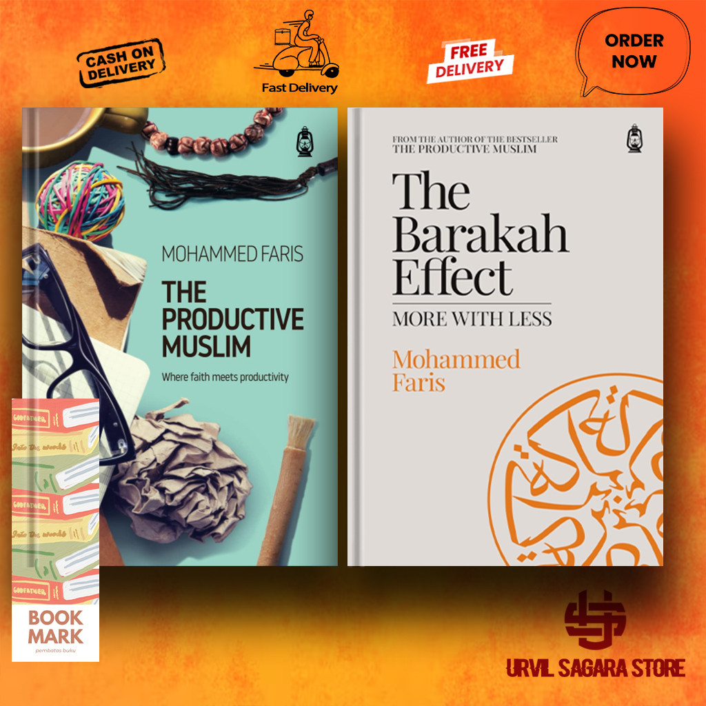 The Productive Muslim - The Barakah Effect By Mohammed A. Faris