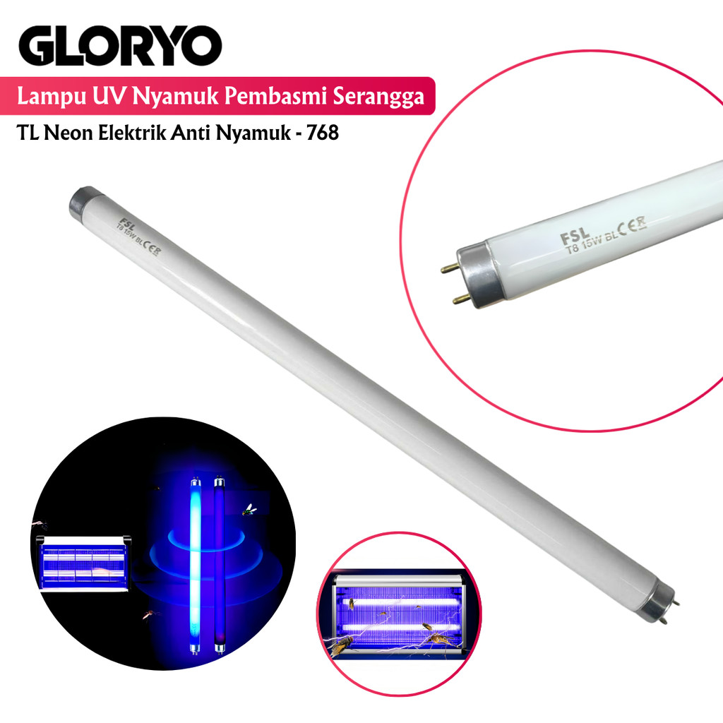 GLORYO Lampu UV Nyamuk Pembasmi Serangga TL Neon Elektrik Anti Nyamuk - 768