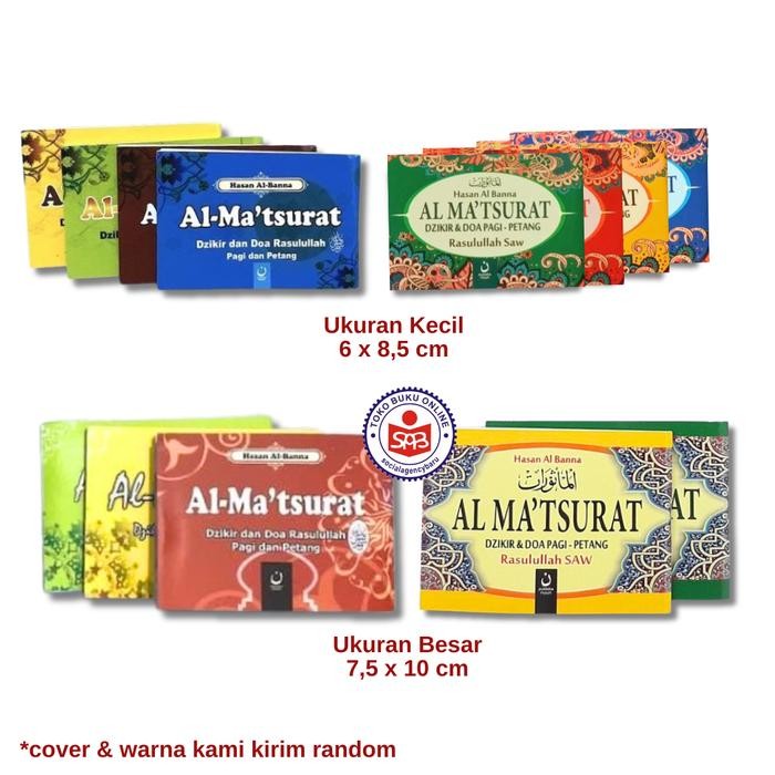 AlMatsurat Dzikir dan Doa Rasulullah Dzikir Pagi & Petang Kecil - Hasan Al Banna