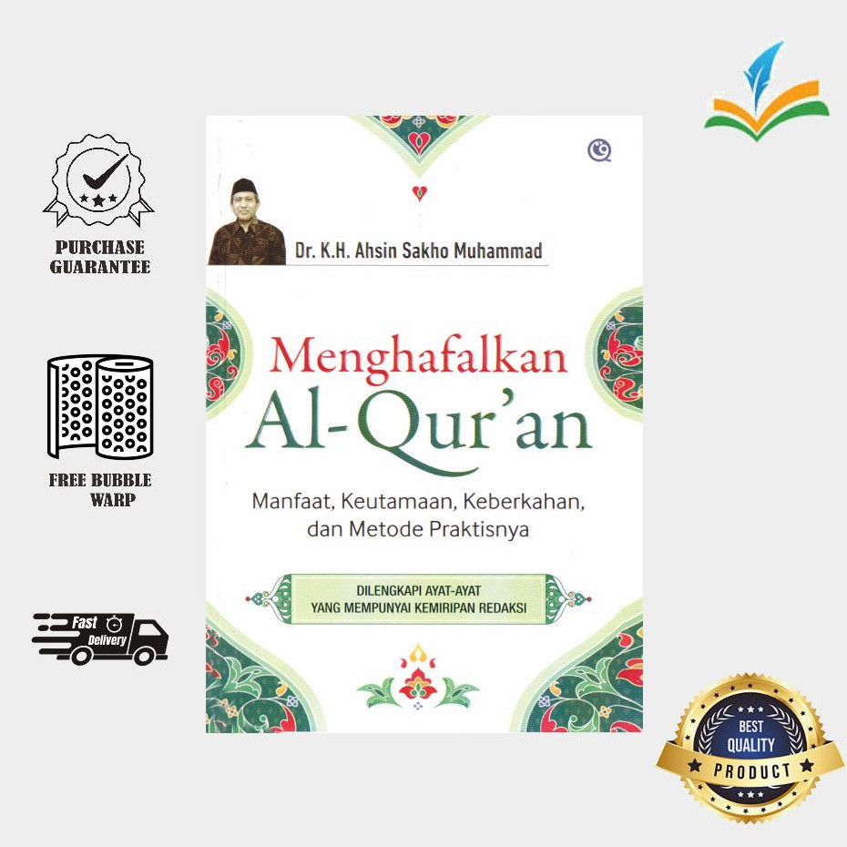 MENGHAFALKAN AL-QURAN - Ahsin Sakho Muhammad