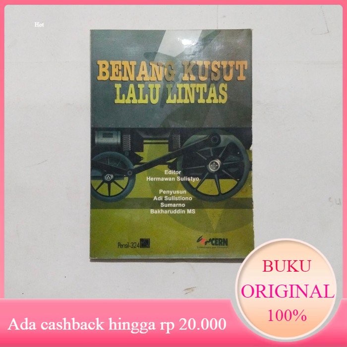 BENANG KUSUT LALU LINTAS Hermawan Sulistyo Original Bekas