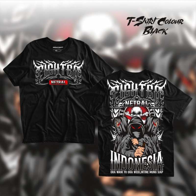 KAOS NETRAL FIGHTER NETRAL INDONESIA KAOS NETRAL TERBARU - KAOS NETRAL BROTHERHOOD - KAOS NETRAL SIM