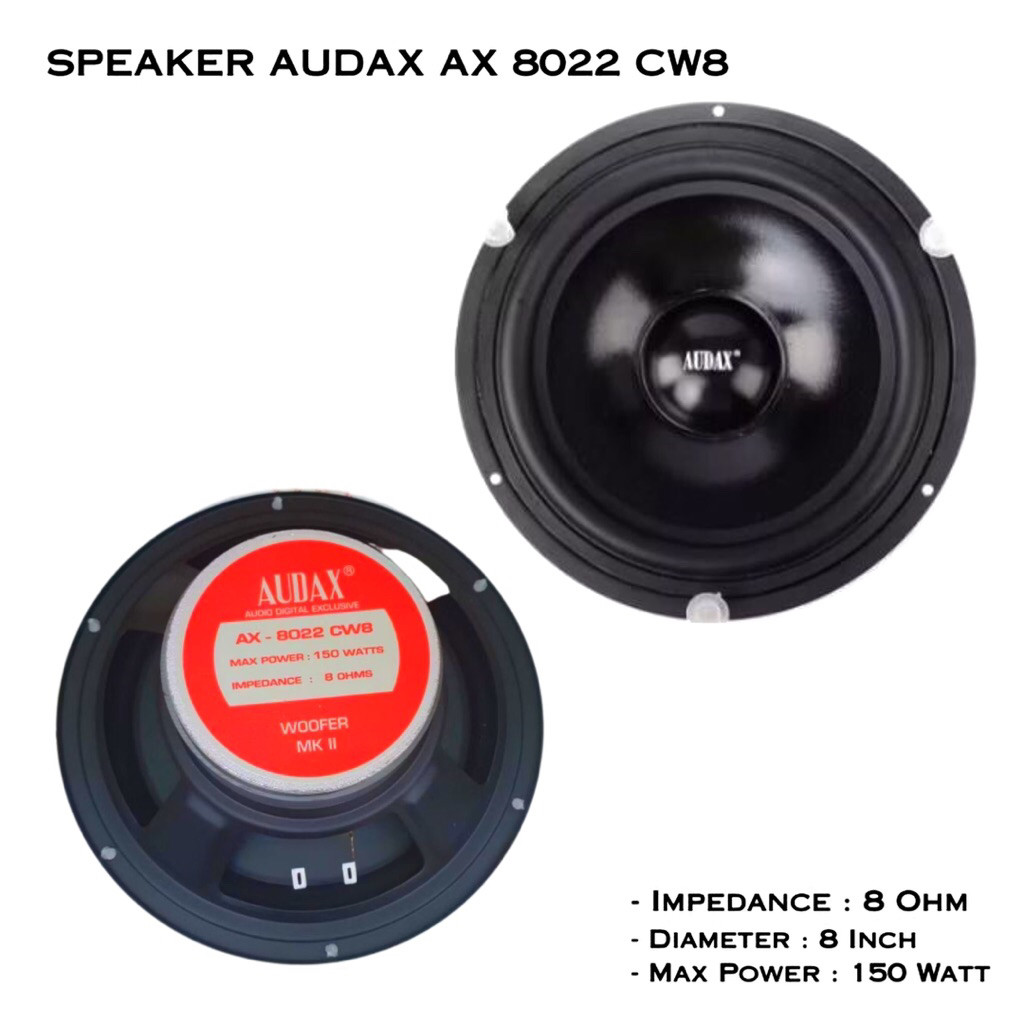 Speaker Audax "8" inch Woofer AX - 8022 CW8 150 Watts