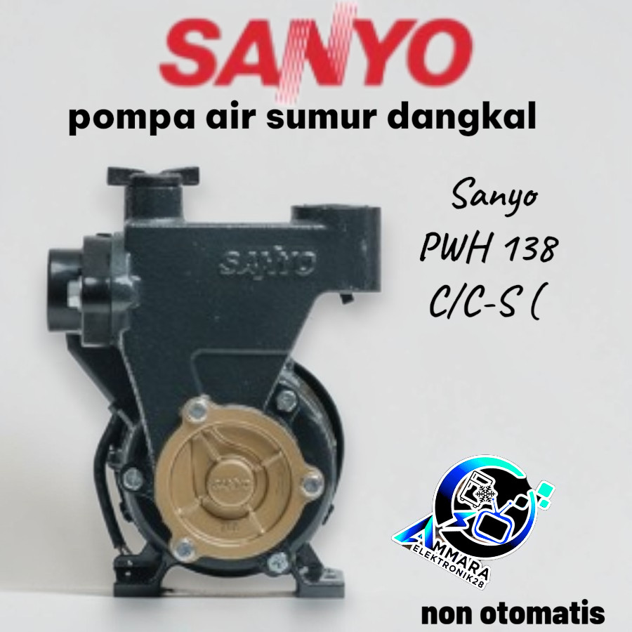Sanyo Pompa Air Dorong Pendorong 125 W PWH 138 C P-WH 138  PWH137 PWH-138 PWH 138 PWH138 Non Otomati